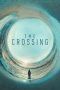 The Crossing S1